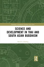 Science and Development in Thai and South Asian Buddhism